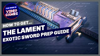 Destiny 2  How to get The Lament Exotic Sword and Exotic Quest Preview [upl. by Brnaba]