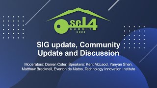 SIG update Community Update and  Kent McLeod Yanyan Shen Matthew Brecknell Everton de Matos [upl. by Nnylyrehc]