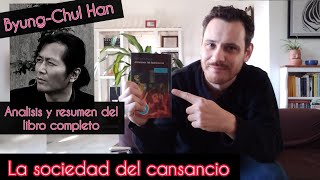 🔴 La sociedad del cansancio  Byung Chul Han RESUMEN Y EXPLICACIÓN  FILOSOFIA FACIL [upl. by Gladys]