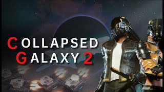 🤔Erre még gyúrni kell az átvezetők elég jók azért🤔 Collapsed Galaxy 2 Demo 20241108 [upl. by Okoyk]