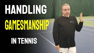 Handling Gamesmanship in Tennis [upl. by Ermengarde]