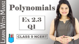 Class 9 Maths  Chapter 2  Exercise 23 Q1  Polynomials  NCERT [upl. by Mosora]