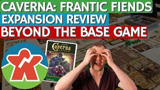 Caverna Frantic Fiends  Expansion Review  Beyond The Base Game [upl. by Lerred862]