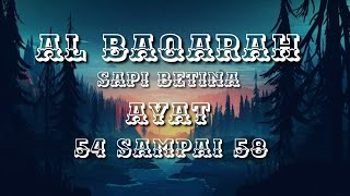 Al Baqarah ayat 54 sampai 58 arab latin dan terjemahannya [upl. by Mapes]