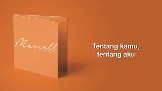 Marcell  Bisa Kau Percaya Lyric Video [upl. by Eigger]