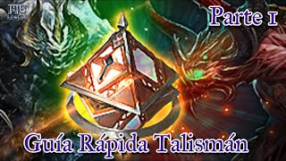 Guía Básica Talismán Parte 1  Mu Legend [upl. by Nagoh]