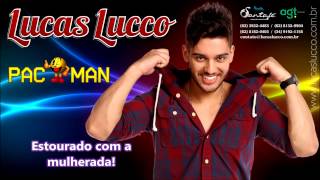 Lucas Lucco  Pac Man [upl. by Ailahs]