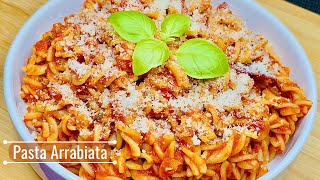 Pasta Arrabiata  Delicious Arrabiata Pasta Made With Fresh Tomatoes [upl. by Ydarb135]