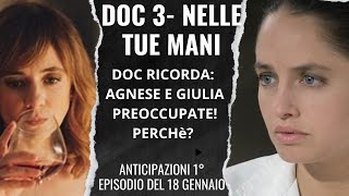 DOC 3 NELLE TUE MANIDOC RICORDA AGNESE E GIULIA PREOCCUPATE [upl. by Phineas]