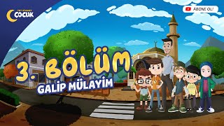 Galip Mülayim  3 Bölüm [upl. by Romona498]