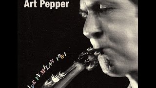 Art Pepper Quartet Live In Milan 1981  Blues For Heard [upl. by Yllitnahc]