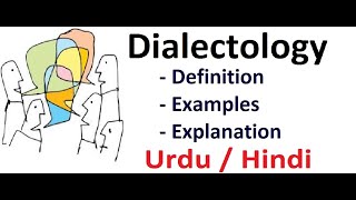 What is Dialectology  Sociolinguistics  Urdu  Hindi [upl. by Heindrick]