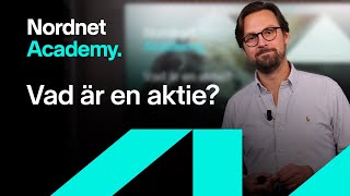 Vad är en aktie  Nordnet Academy [upl. by Tallia689]