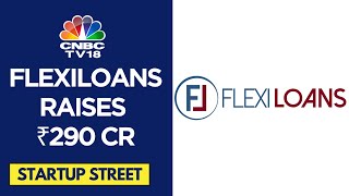 FlexiLoans Secures ₹290 Cr in Series C Plans to Scale Ops amp Enhance Product Offerings  CNBC TV18 [upl. by Creight]