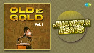 Old Is Gold Vol 1  Jhankar Beats  Hawa Mein Udta Jaye  Milte Hi Ankhen  Ae Dil Mujhe Bata De [upl. by Lev140]