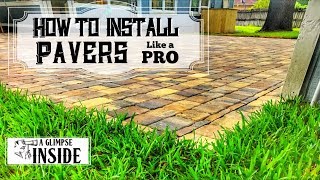 How to Install Pavers like a Pro  Outdoor Project  Outdoor Living Space  Landscaping [upl. by Jamel896]