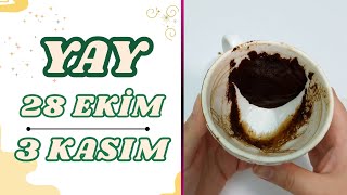 YAY BURCU 28 EKİM  3 KASIM 2024  Kahve Falı amp Haftalık Burç Yorumları [upl. by Annaer237]