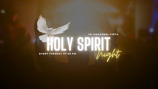 Holy Spirit Night [upl. by Deppy78]