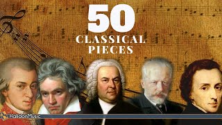 50 Most Famous Pieces of Classical Music [upl. by Aneema]