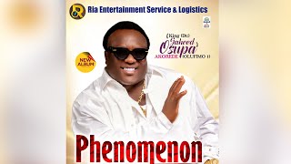 Watch Out For King Saheed Osupa New Album Called Phenomenon By Ria Entertainment Service amp logistics [upl. by Yllor]