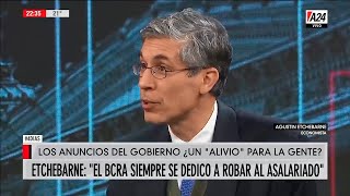 quotLa inflación tiene una sola causa y es el Banco Centralquot Agustín Etchebarne con Luis Majul [upl. by Lamraj559]