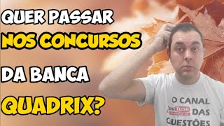 Como passar nas provas da Banca QUADRIX [upl. by Meeka737]