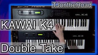 Kawai K4 Double Take [upl. by Nadnal]