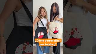 ✨¿Cómo personalizamos nuestras Totebags✨ [upl. by Naples54]