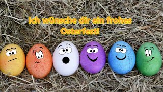 Ostergrüße 2024 whatsapp kostenlos Grüße zu Ostern Frohe Ostern Gruß senden Ostergruß [upl. by Hoskinson]