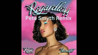 RAYE x Rudimental  Regardless Pete Smyth Remix [upl. by Neersin]