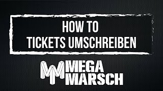 How To  Tickets umschreiben [upl. by Rehpotsirhk]