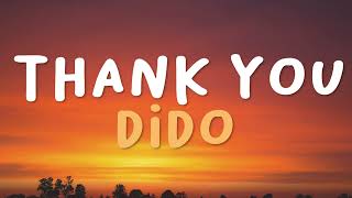 Dido  Thank You Lyrics [upl. by Durant370]