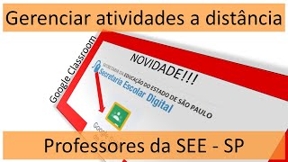 NOVIDADE Criar turmas no Classroom direto na SED Google Sala de Aula [upl. by Janela]