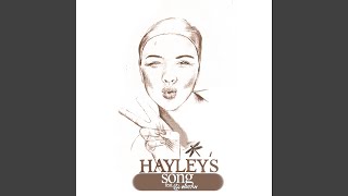 Hayleys Song [upl. by Einon]