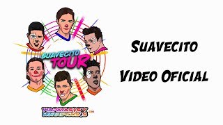 Wapayasos Suavecito Video Oficial [upl. by Ocirred]