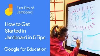 How to Get Started in Jamboard in 5 Tips First Day of Jamboard [upl. by Annayk558]