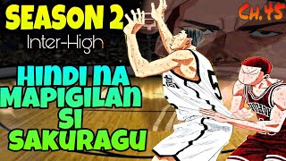 Shohoku Vs Sannoh  Chapter 45  Si sakuragi Ang Dahilan Kung Bakit nabuhayan ang Shohoku [upl. by Kama]