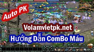 Hướng Dẫn Sử DỤng auto VLBS PK12 ComBo Máu Trâu ch ó bằng auto  Võ Lâm Việt PK Game TV [upl. by Enairb]