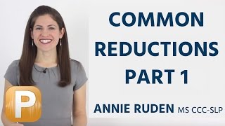 Common Reductions for American English Pronunciation Part 1 [upl. by Keil]