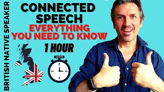 CONNECTED SPEECH in English Full Course  From Start to Finish in 60 Mins [upl. by Hulton]