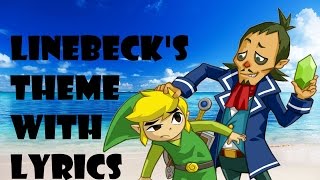 LoZ Linebecks Theme with LYRICS by Link and Linebeck Ft HyperVoiceActing [upl. by Yeniar983]