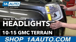 How to Replace Headlight 1015 GMC Terrain [upl. by Nawuq857]