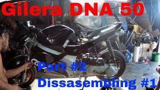 Gilera DNA 50  Part 2 Disasembling part 1 RPM green wire problem [upl. by Nonnairb]