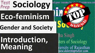 Eco Feminism Gender and Society Sociology [upl. by Namzaj]