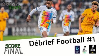 Débrief dun week end Football  Score Final [upl. by Eelibuj]