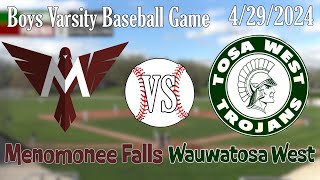 HS Varsity Baseball Menomonee Falls VS Wauwatosa West LIVE [upl. by Nelle]