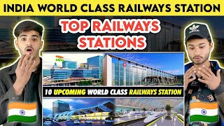 10 upcoming world class railways station in INDIA  Mega Redevelopment of Indian Railway Stations [upl. by Carlie]