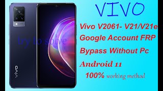 vivo v21 v21e v2061 Google Account  RFP Bypass Without Pc [upl. by Pavkovic]