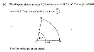 2024 GCE MATHEMATICS PAPER 1 Q12 a SECTOR PART 3 [upl. by Bendix295]