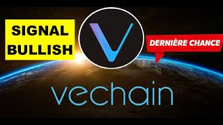 VECHAIN VET 🔥 DOUBLE SIGNAL BULLISH 💣🚀 PEPITE SOUS COTEE AU POTENTIEL MONSTRUEUX 🚨 PRET A DECOLLER [upl. by Flem]